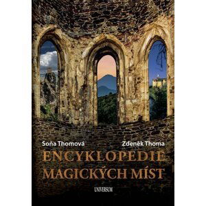 Encyklopedie magických míst - Zdeněk Thoma