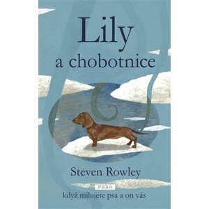 Lily a chobotnice - Steven Rowley