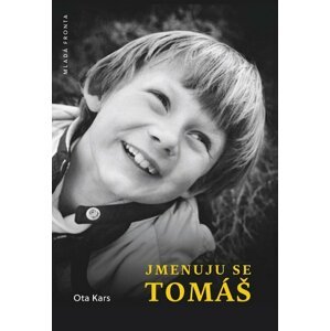 Jmenuju se Tomáš - Ota Kars