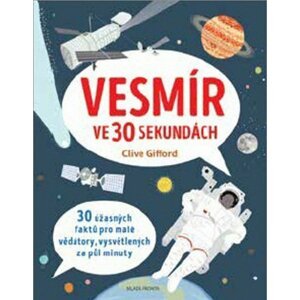 Vesmír ve 30 sekundách - Clive Gifford