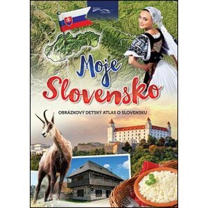 Moje Slovensko