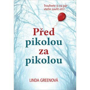 Před pikolou za pikolou - Linda Green