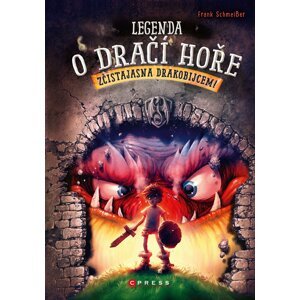 Legenda o Dračí hoře - Frank Schmeisser