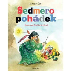 Sedmero pohádek - Miroslav Žák