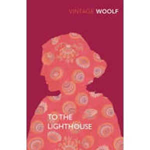 To the Lighthouse - Virginia Woolf