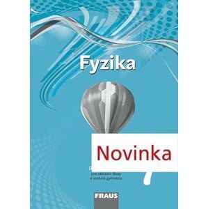 Fyzika 7 pro ZŠ a víceletá gymnázia - pracovní sešit - autorů kolektiv