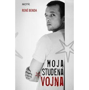 Moja studená vojna - René Benda