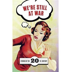 We´re Still at War - autorů kolektiv