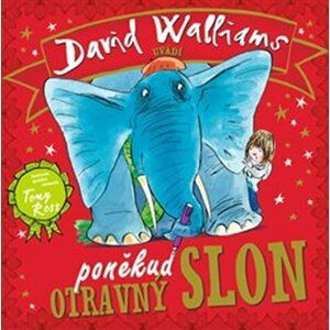 Poněkud otravný slon - David Walliams