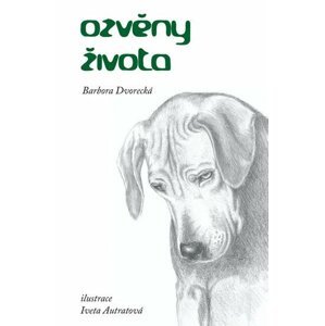 Ozvěny života - Barbora Dvorecká