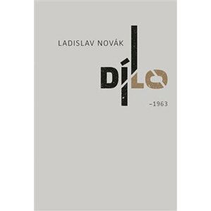 Dílo I - 1963 - Ladislav Novák