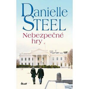 Nebezpečné hry - Danielle Steel