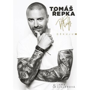 Tomáš Řepka: Děkuju - Jana Ciglerová