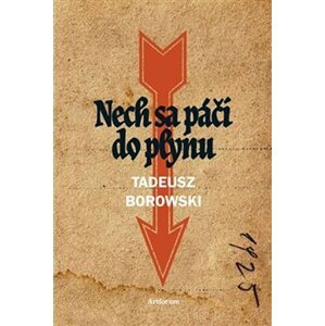 Nech sa páči do plynu - Tadeusz Borowski