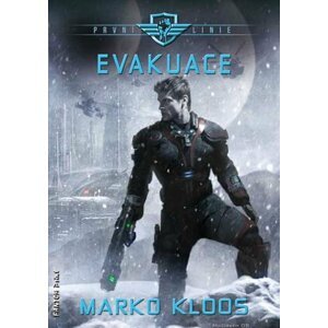 První linie 2 - Evakuace - Marko Kloos