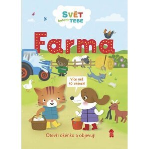 Svět kolem tebe: Farma - Rebecca Gerlingsová