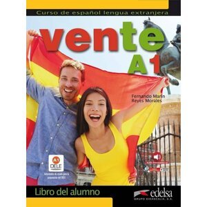 Vente 1/A1 Libro del alumno - Guerra José Ramón Rodríguez Martín Miguel Ángel García