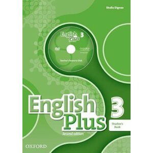 English Plus 3 Teacher´s Book with Teacher´s Resource Disc and access to Practice Kit (2nd) - Shella Dignen