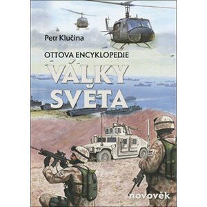 Války světa, novověk - Ottova encyklopedie - Petr Klučina