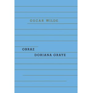 Obraz Doriana Graye, 2.  vydání - Oscar Wilde