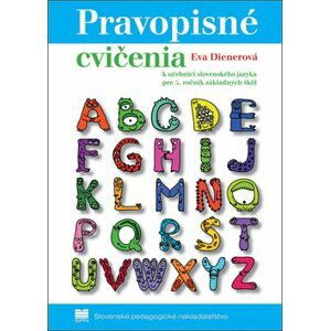 Pravopisné cvičenia k učebnici slovenského jazyka pre 5. ročník základných škôl - Eva Dienerová