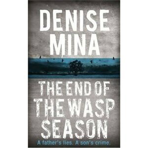 The End of the Wasp Season, 1.  vydání - Denise Mina