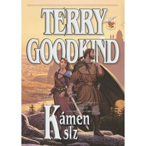 Meč pravdy 2 - Kámen slz - Terry Goodkind