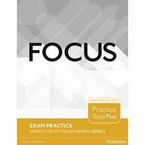 Focus Exam Practice: Pearson Tests of English General Level 3 (B2) -  kolektiv autorů