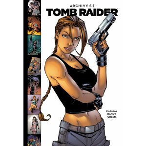 Tomb Raider Archivy S.2 - Tony Daniel