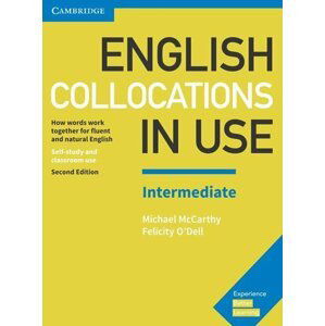 English Collocations in Use Intermediate Book with Answers - Michael McCarthy