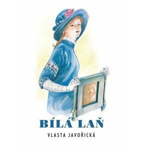 Bílá laň - Vlasta Javořická