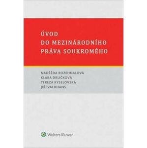 Úvod do mezinárodního práva soukromého - Naděžda Rozehnalová