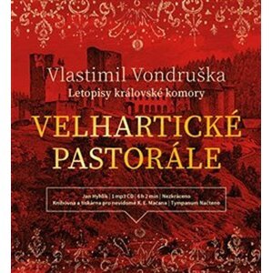 Velhartické pastorále - CDmp3 (Čte Jan Hyhlík) - Vlastimil Vondruška