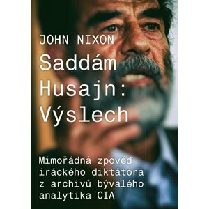 Saddám Husajn: Výslech - John Nixon