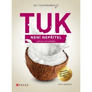 Tuk není nepřítel - Jitka Egressy