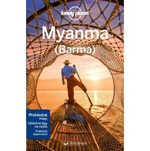 Myanma (Barma) - Lonely Planet - kolektiv autorů