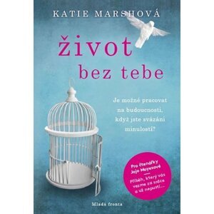 Život bez tebe - Katie Marshová