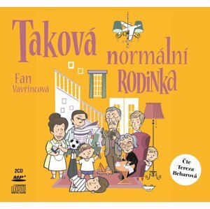 Taková normální rodinka (audiokniha) - Fan Vavřincová