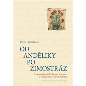 Od anděliky po zimostráz - Dana Stehlíková