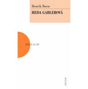 Heda Gablerová - Henrik Ibsen