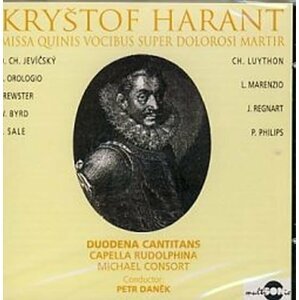 Kryštof Harant z Polžic - CD - Harant z Polžic a Bezdružic Kryštof