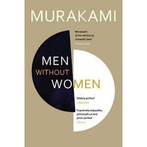 Men Without Women : Stories - Haruki Murakami