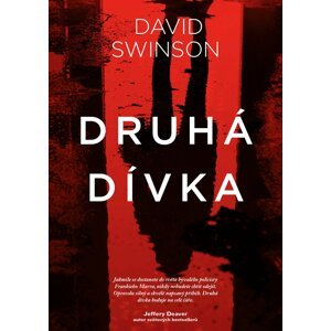 Druhá dívka - David Swinson