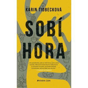 Sobí hora - Karin Tidbeck