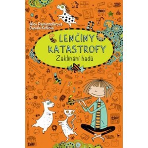 Lenčiny katastrofy - Zaklínání hadů - Alice Pantermüllerová