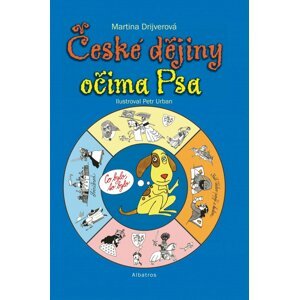 České dějiny očima Psa, 3.  vydání - Martina Drijverová