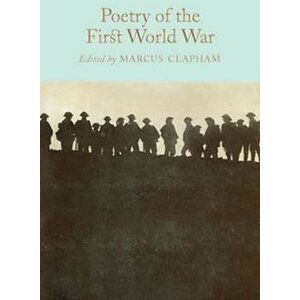 Poetry of the First World War - Marcus Clapham