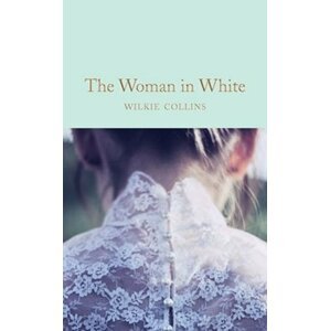 The Woman in White, 1.  vydání - Wilkie Collins