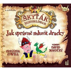 Jak správně mluvit dracky - CDmp3 (Čte David Novotný) - Cressida Cowell