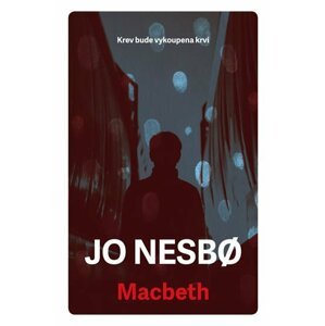 Macbeth - Jo Nesbo